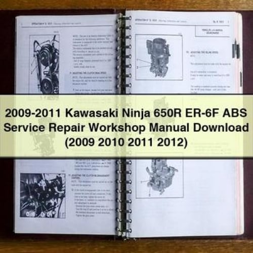 2009-2011 Kawasaki Ninja 650R ER-6F ABS Service Repair Workshop Manual Download (2009 2010 2011 2012) PDF