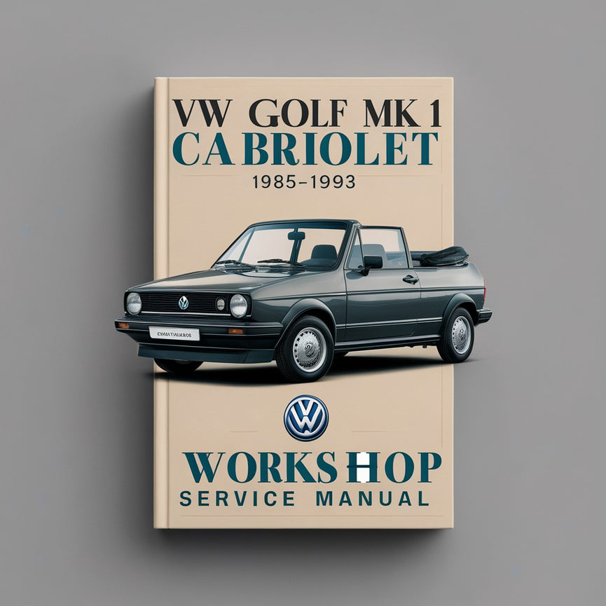 VW GOLF MK1 CABRIOLET 1985-1993 Werkstatt-Service-Reparaturhandbuch