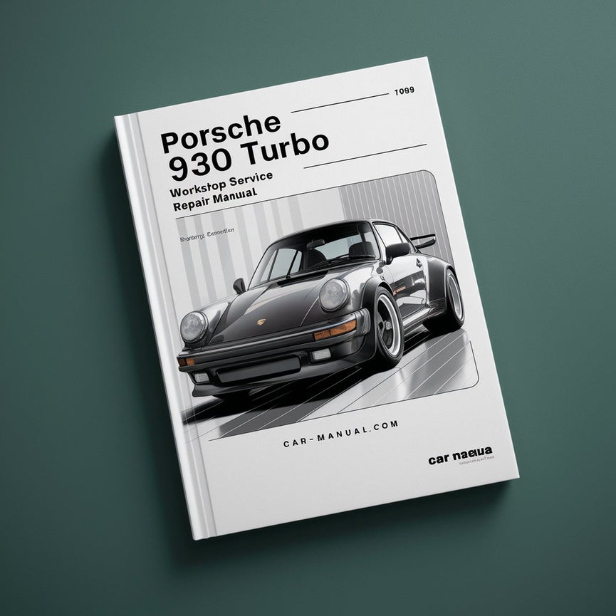 Manual de reparación y servicio del taller PORSCHE 930 Turbo 1975-1989 1976 1977 1978 1979 1980 1981 1982 1983 1984 1985 1986 1987 1988