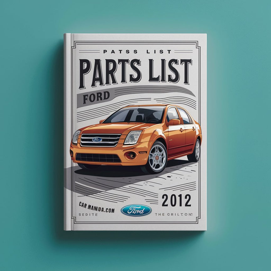 Parts List Ford Fusion 2010-2012