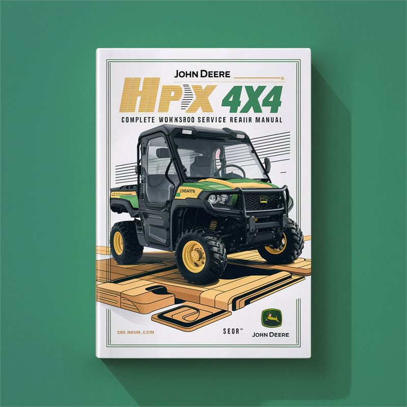 John Deere Gator HPX 4x2 4x4 Utility Vehicle Service Repair Workshop Manual PDF