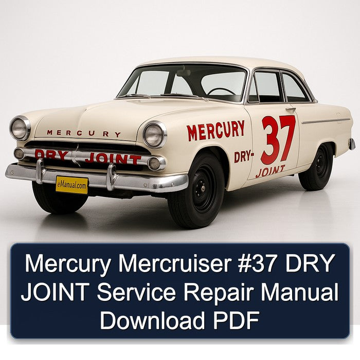 Mercury Mercruiser 37 DRY Joint Service Repair Workshop Manual PDF
