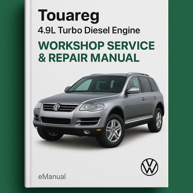 TOUAREG 4.9L Turbo Diesel Engine Workshop Service Repair Manual