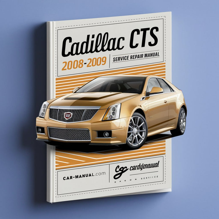 CADILLAC CTS 2008-2009 Service-Reparaturhandbuch