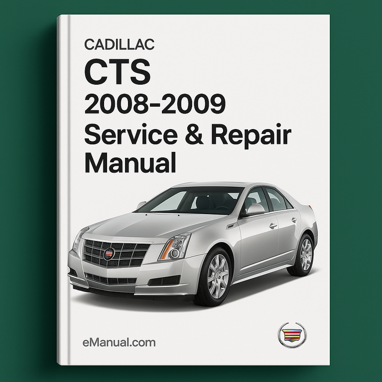 CADILLAC CTS 2008-2009 Service-Reparaturhandbuch