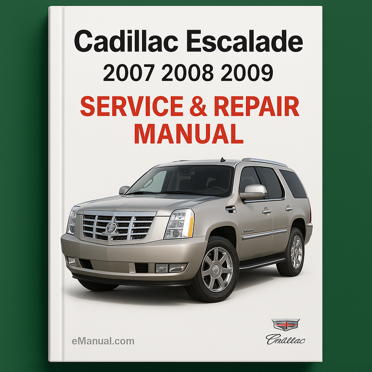 Cadillac Escalade 2007 2008 2009 Service-Reparaturhandbuch