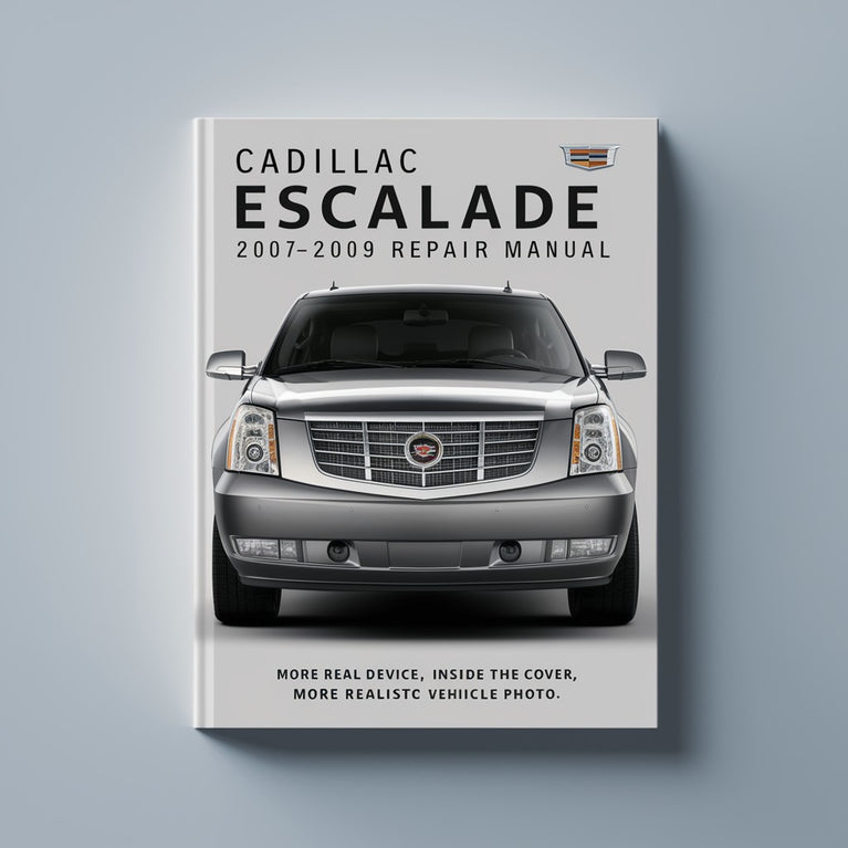 Manual de servicio y reparación de Cadillac Escalade 2007 2008 2009