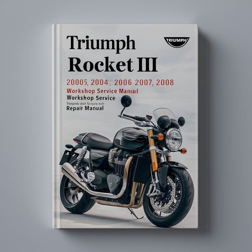 Manual de servicio y reparación del taller Triumph Rocket III 3 2003 2004 2005 2006 2007 2008