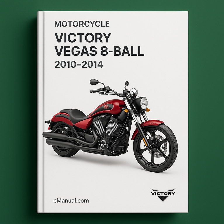 Victory Vegas Vegas 8 Ball Motorcycle 2010-2014 Service Repair Workshop Manual