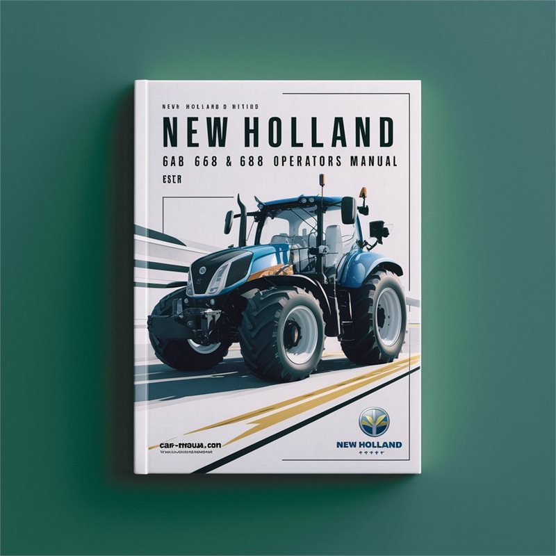 New Holland 648 658 678 688 Owners Operators Operator's Manual PDF
