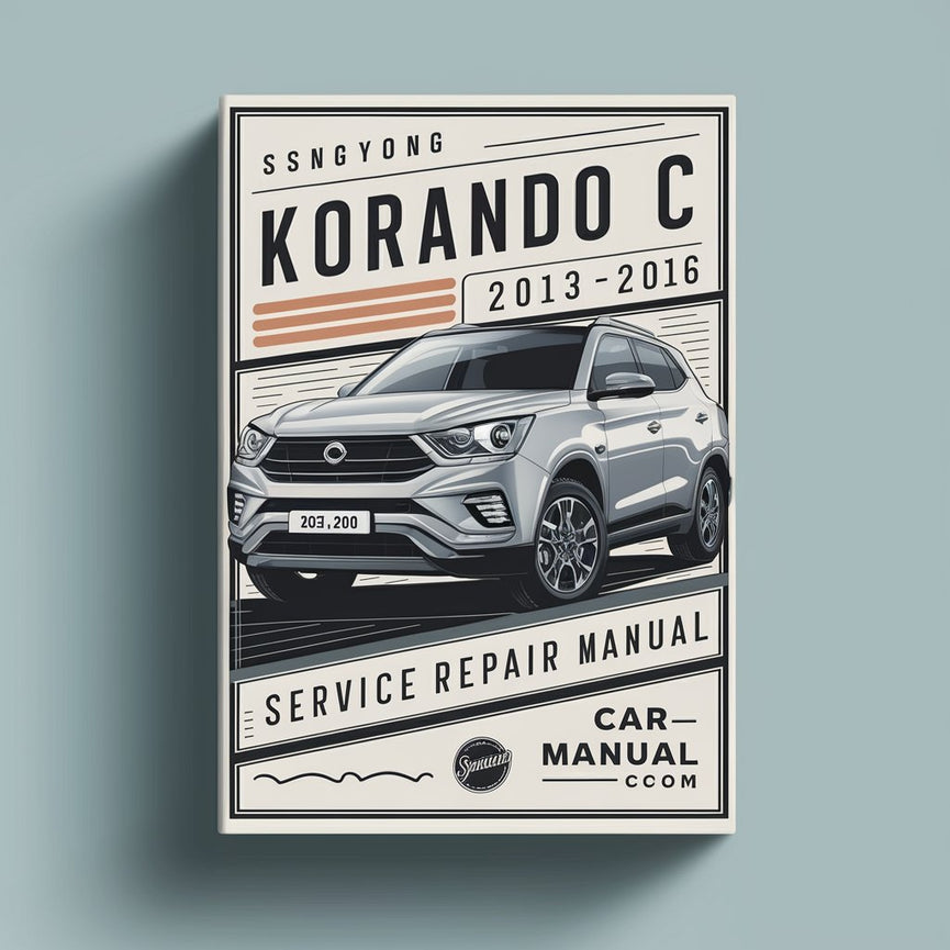 SsangYong Korando C C210 2013-2016 Service Repair Workshop Manual  Pdf