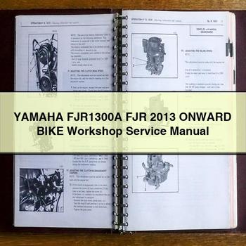 Yamaha FJR1300A FJR 2013 Onward BIKE Workshop Service Repair Manual