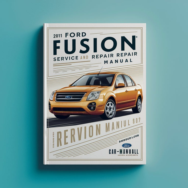 Manual de servicio y reparación del Ford Fusion 2011