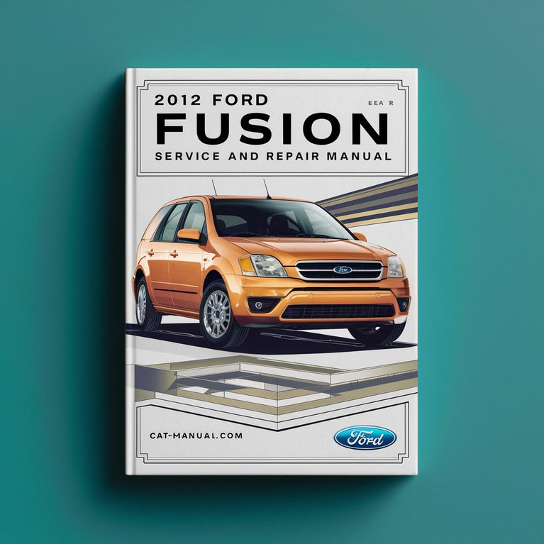 Manual de servicio y reparación del Ford Fusion 2012