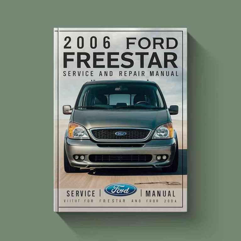 2006 Ford Freestar Service & Repair Manual