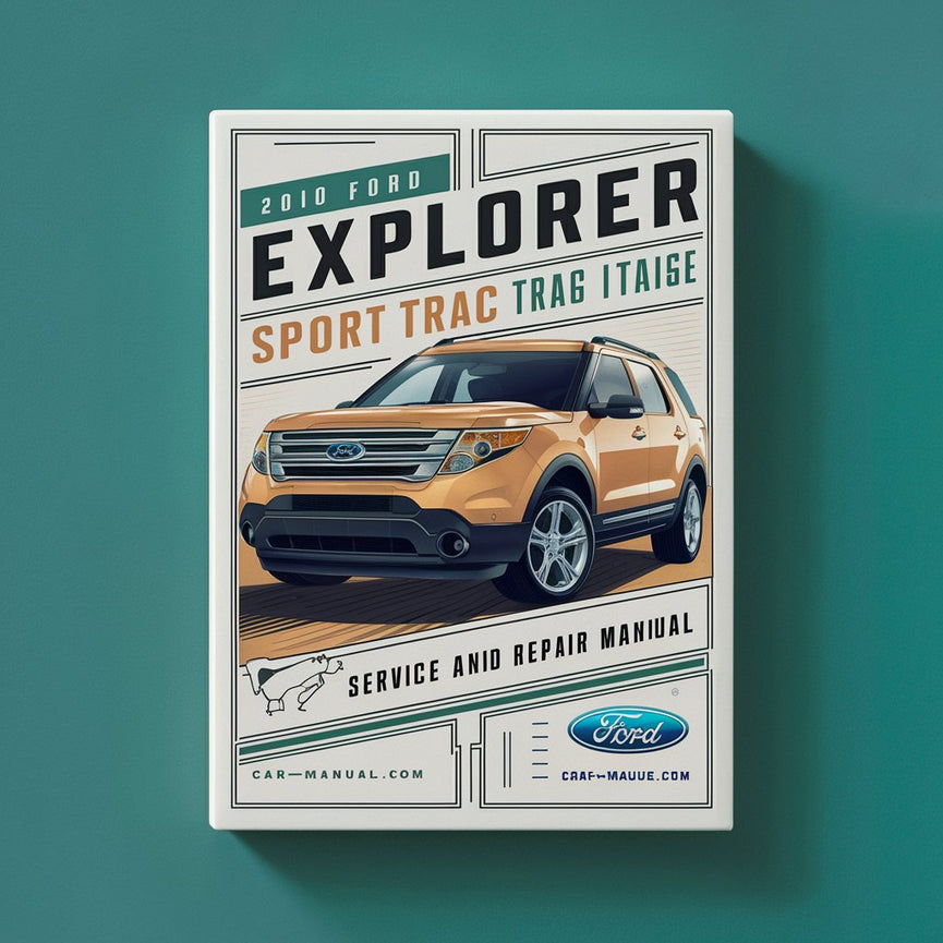 Manual de servicio y reparación del Ford Explorer Sport Trac 2010