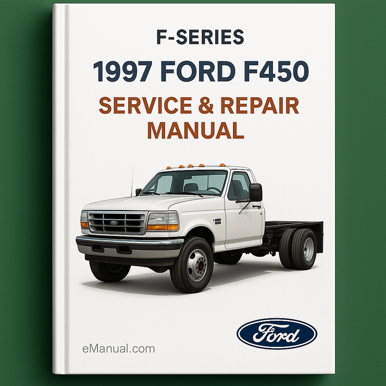 1997 Ford F-Serie (F450) Service- und Reparaturhandbuch