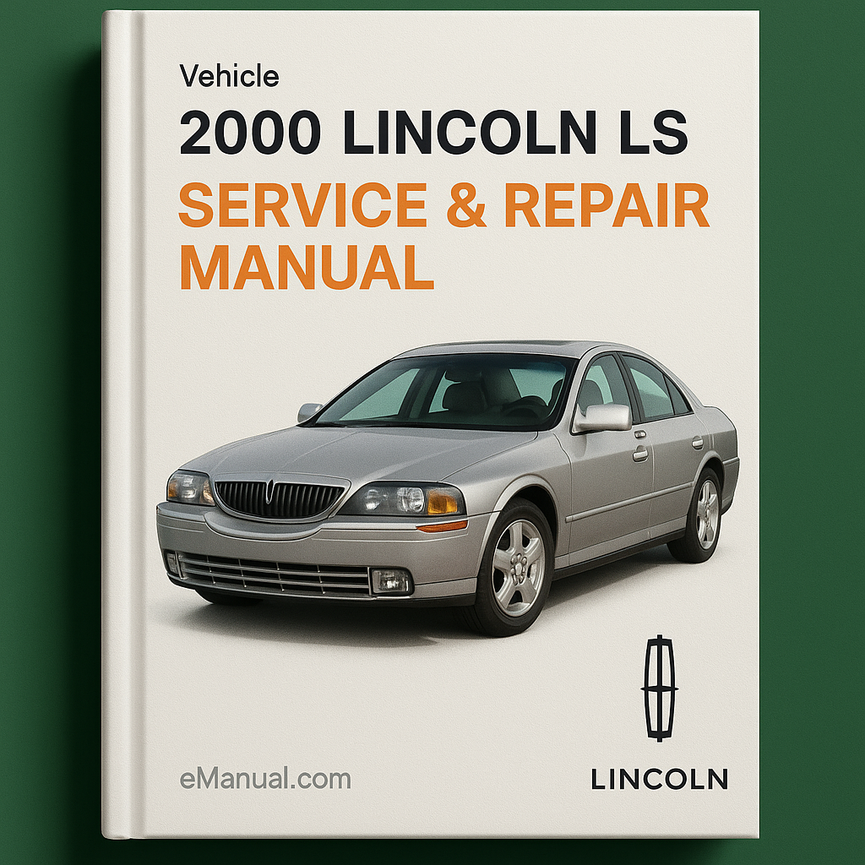 2000 Lincoln LS Service & Repair Manual