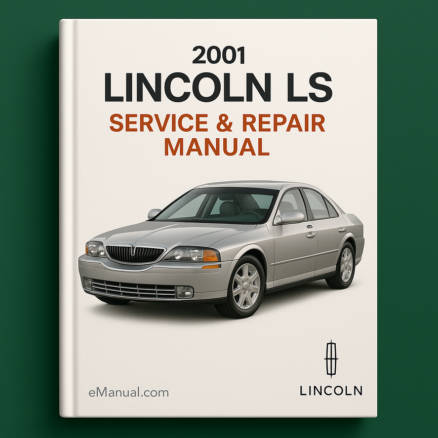 2001 Lincoln LS Service & Repair Manual