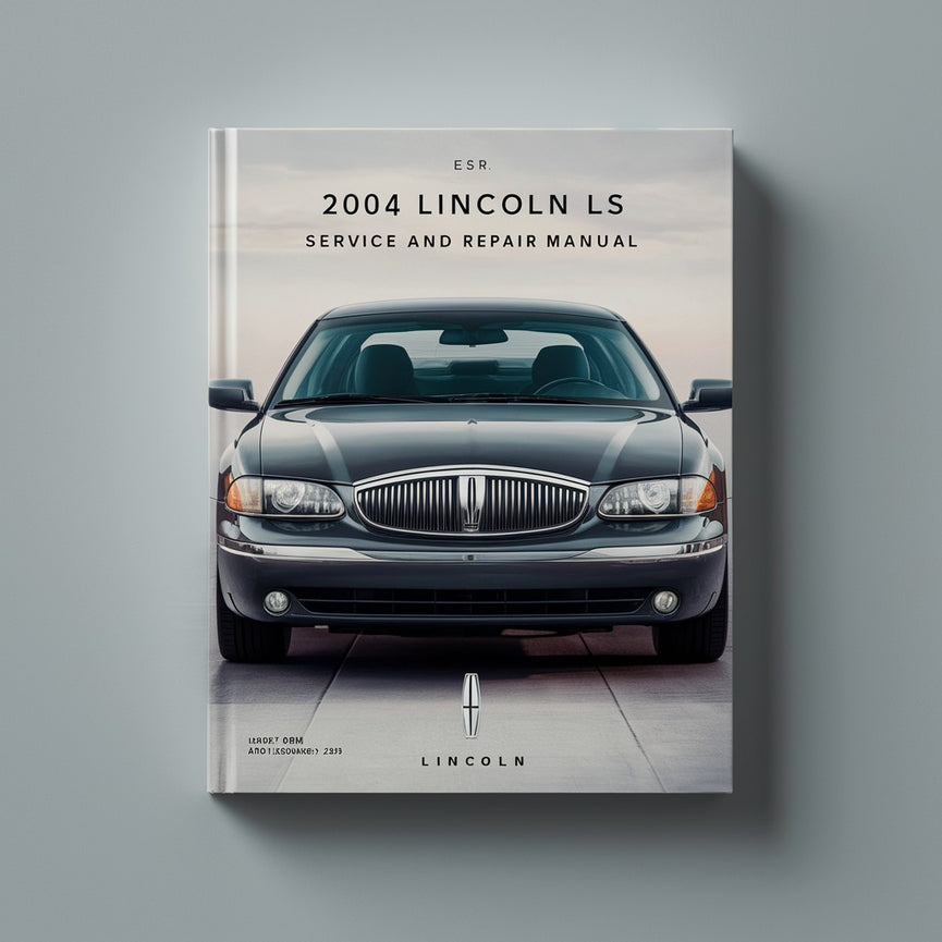 Manual de servicio y reparación del Lincoln LS 2004