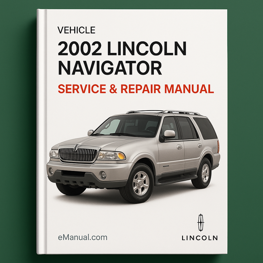 2002 Lincoln Navigator Service & Repair Manual