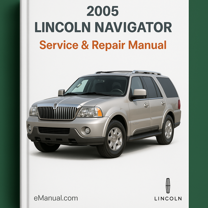 2005 Lincoln Navigator Service & Repair Manual