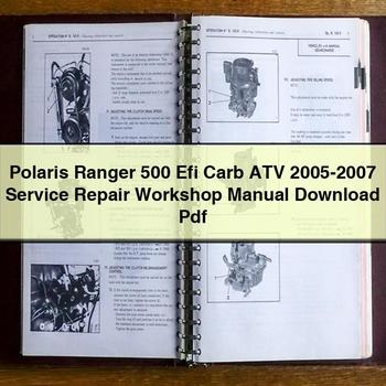 Polaris Ranger 500 Efi Carb ATV 2005-2007 Service Repair Workshop Manual Pdf
