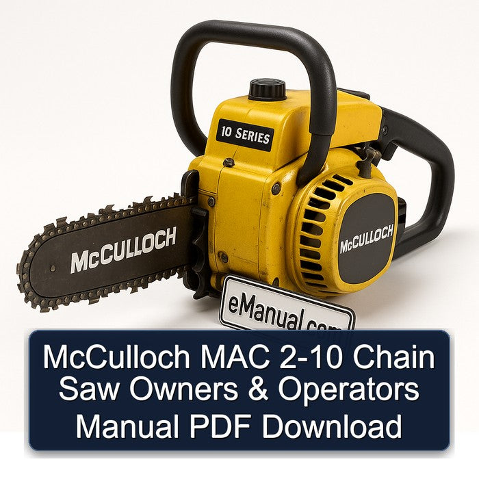 Mcculloch MAC 2-10 Chain Saw Owners Operators Operator's Manual PDF