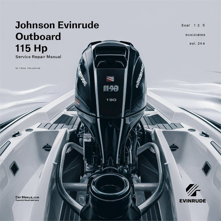 Johnson Evinrude Outboard 115 HP Service Repair Workshop Manual PDF
