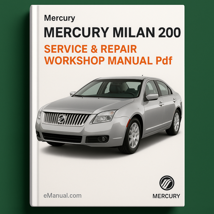 Mercury Milan 2010 Service Repair Workshop Manual Pdf
