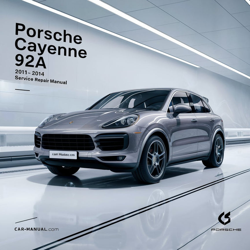 Manual de servicio y reparación del Porsche Cayenne 92A 2011 2012 2013 2014