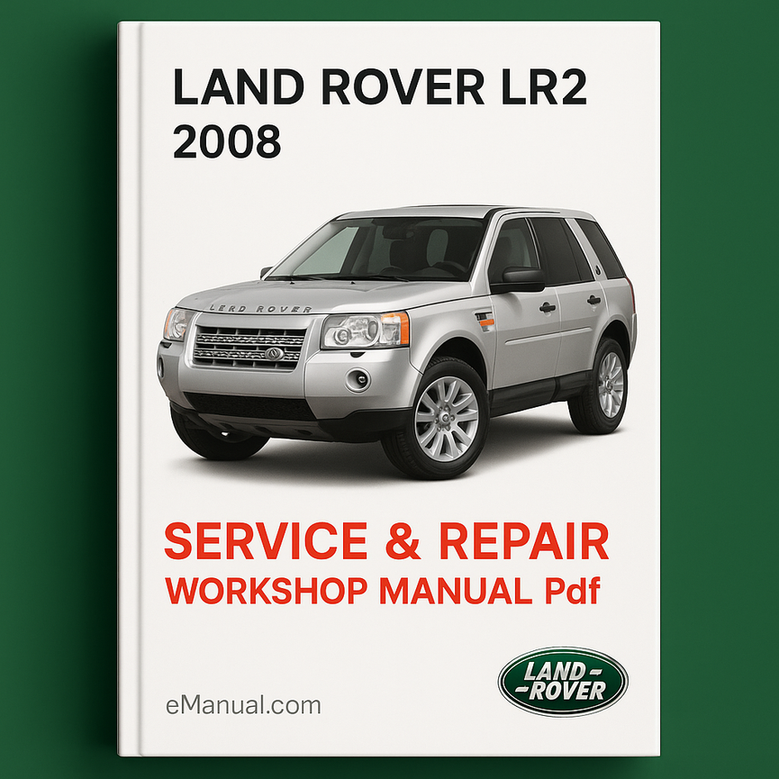 Land Rover LR2 2008 Service Repair Workshop Manual Pdf