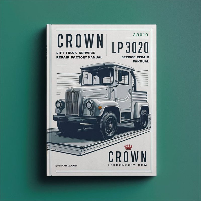 Crown LP3010 LP3020 Lift Truck Service Repair Workshop Manual PDF