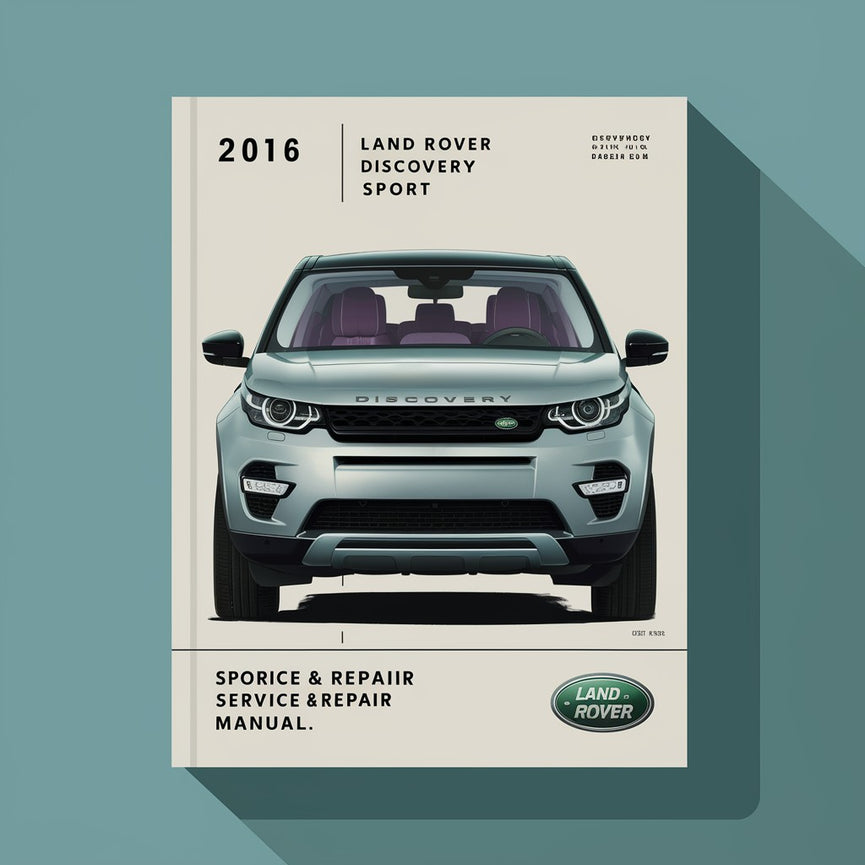 2016 Land Rover Discovery Sport L550 Service & Repair Manual