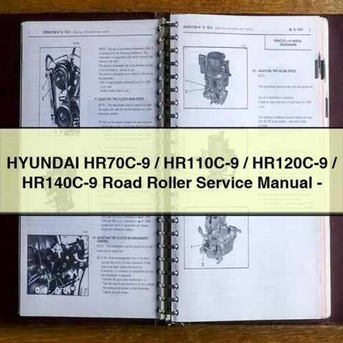 Hyundai HR70C-9 / Hr110c-9 Hr120c-9 Hr140c-9 Road Roller Service Repair Workshop Manual PDF
