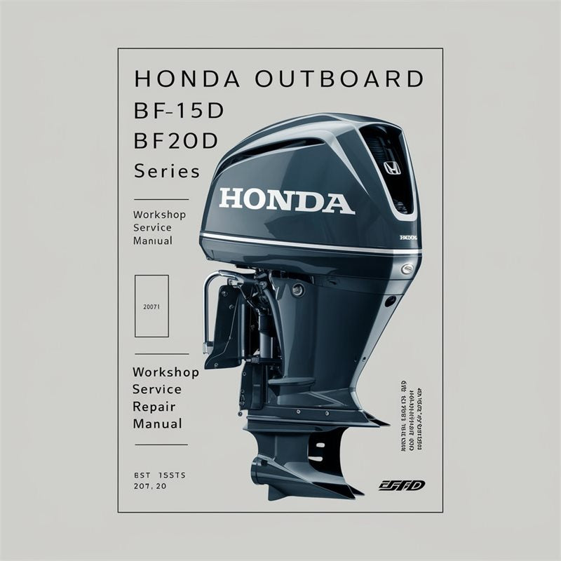 Honda Outboard BF15D BF20D Series Service Repair Workshop Manual PDF