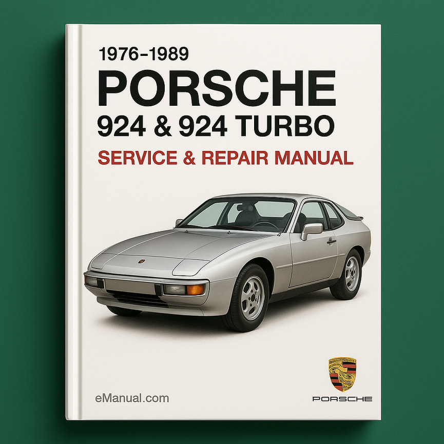 1976-1989 Porsche 924 & 924 Turbo Service Repair Manual