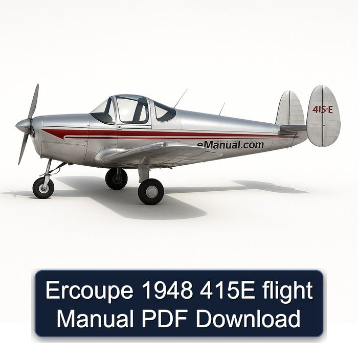 Ercoupe 1948 415E Flight Service Repair Workshop Manual PDF