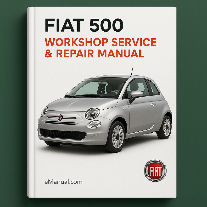 Fiat 500 Workshop Service Repair Manual