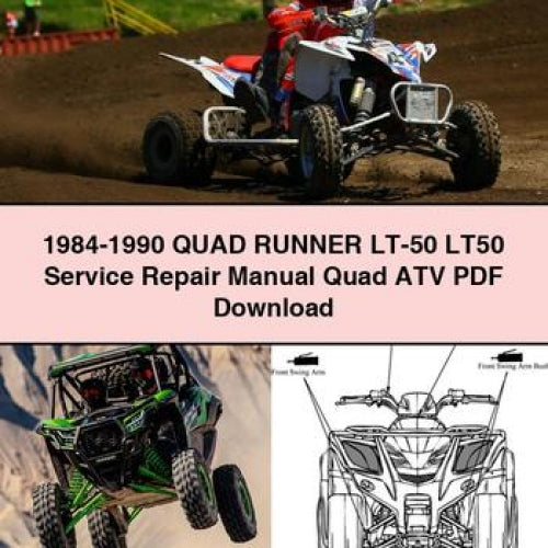 1984-1990 QUAD RUNNER LT-50 LT50 Service Repair Manual Quad ATV