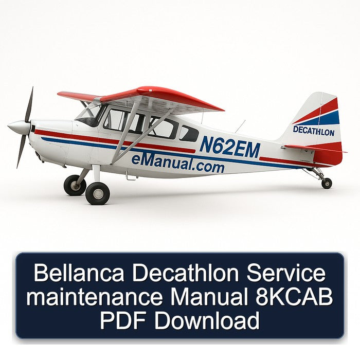 Bellanca Decathlon 8KCAB Service Repair Workshop Manual PDF