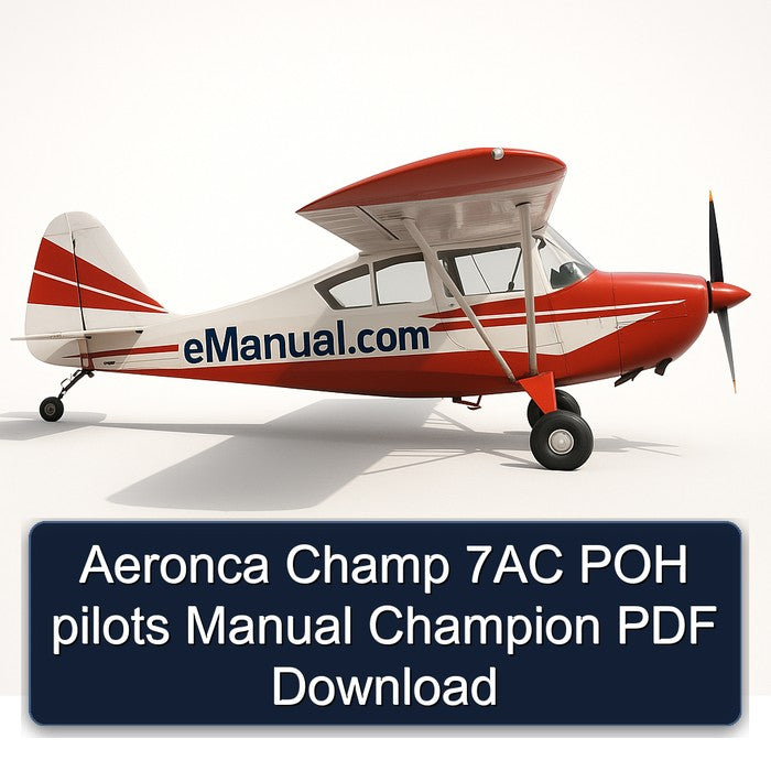 Aeronca Champ 7AC POH Pilots Champion Service Repair Workshop Manual PDF