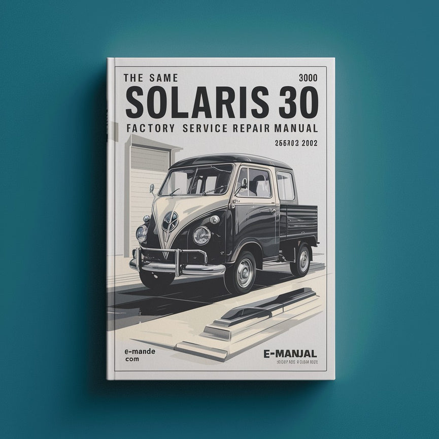 Same Solaris 30 Factory Service Repair Manual