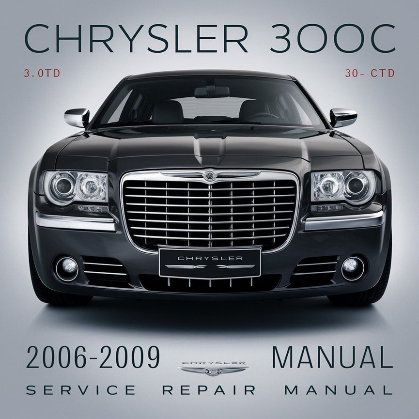 CHRYSLER 300C 3.0TD 3.0CRD Diesel 2006-2009 Service-Reparaturhandbuch