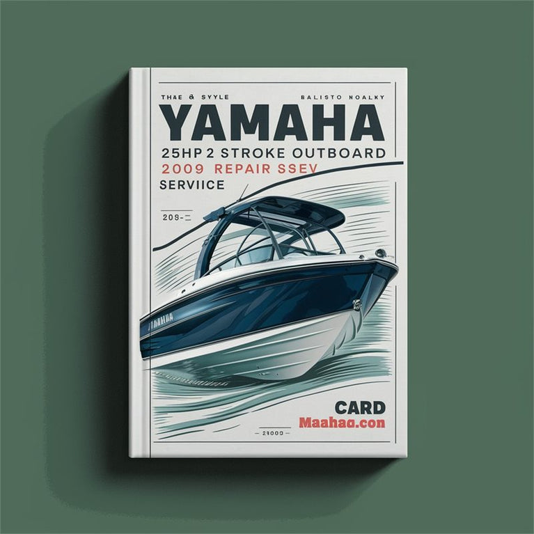 1995-2009 Yamaha 25HP 2 Stroke Outboard Service Repair Workshop Manual PDF