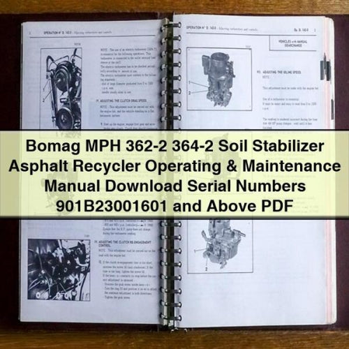 Bomag MPH 362-2 364-2 Soil Stabilizer Asphalt Recycler Operating Service Repair Workshop Manual PDF
