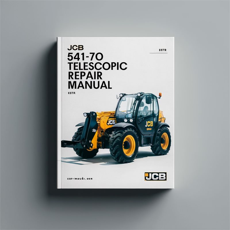 JCB 541-70 Telescopic Handler Service Repair Workshop Manual PDF