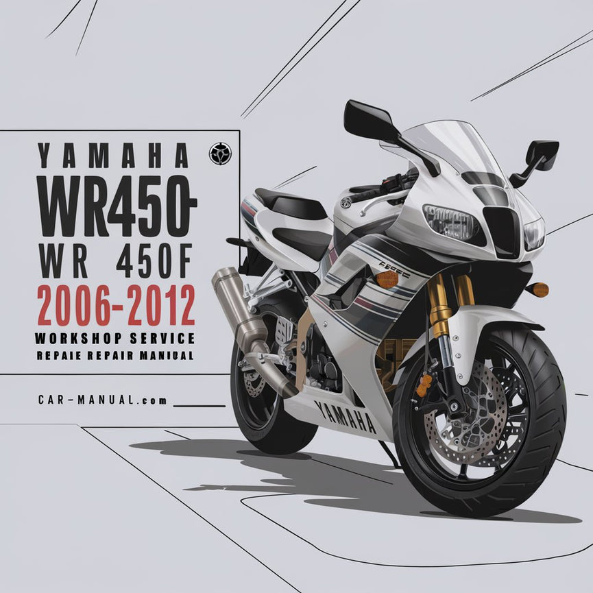 Manual de reparación y servicio de taller de la motocicleta Yamaha WR450F WR 450F 2006-2012