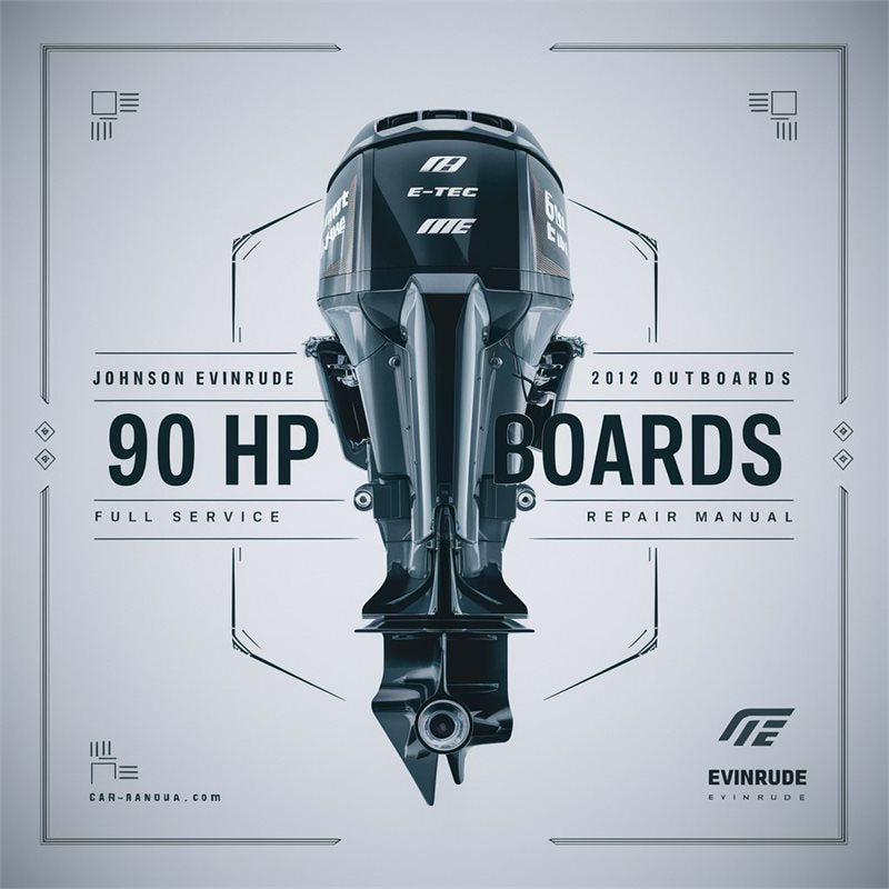 2012 Johnson Evinrude 90 HP E-TEC Outboards Service Repair Workshop Manual PDF