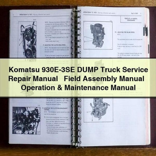 Komatsu 930E-3SE Dump Truck Field Assembly Operation Service Repair Workshop Manual PDF
